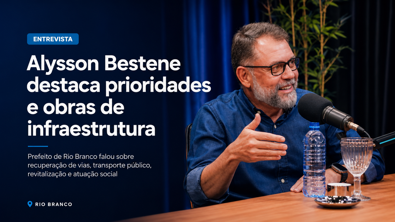 Prefeito Alysson Bestene destaca prioridades e gestão de infraestrutura
