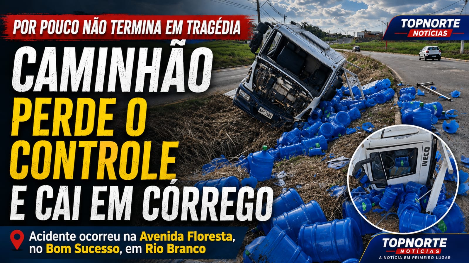 Caminhão da verágua, perde controle em curva e despenca em córrego na Avenida Floresta, em Rio Branco